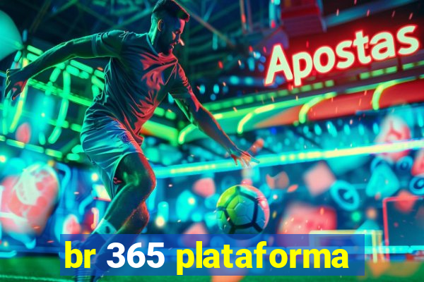 br 365 plataforma